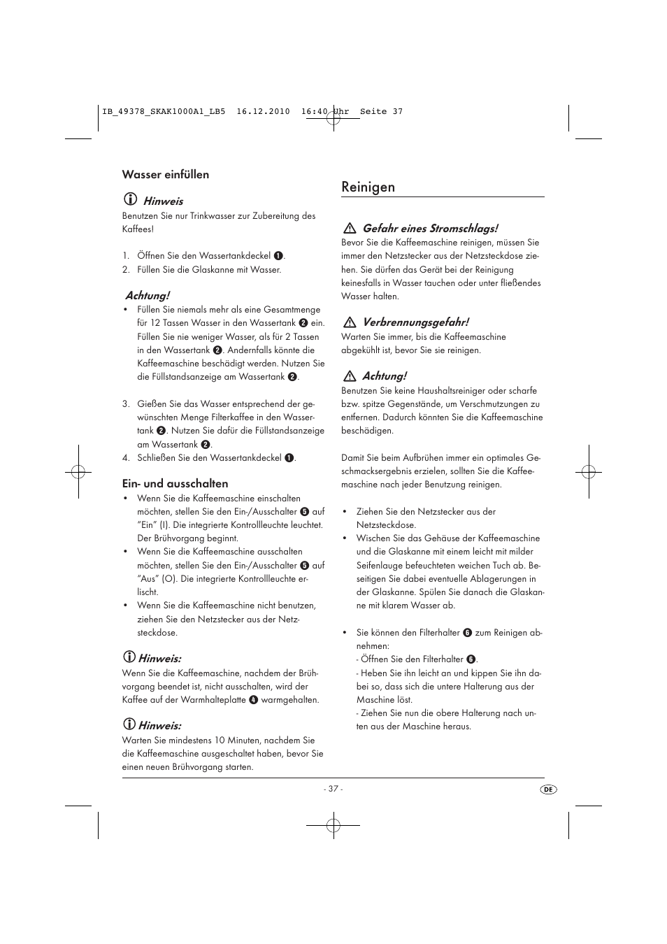 Reinigen, Wasser einfüllen hinweis, Achtung | Ein- und ausschalten, Hinweis, Gefahr eines stromschlags, Verbrennungsgefahr | Silvercrest SKAK 1000 A1 User Manual | Page 39 / 42