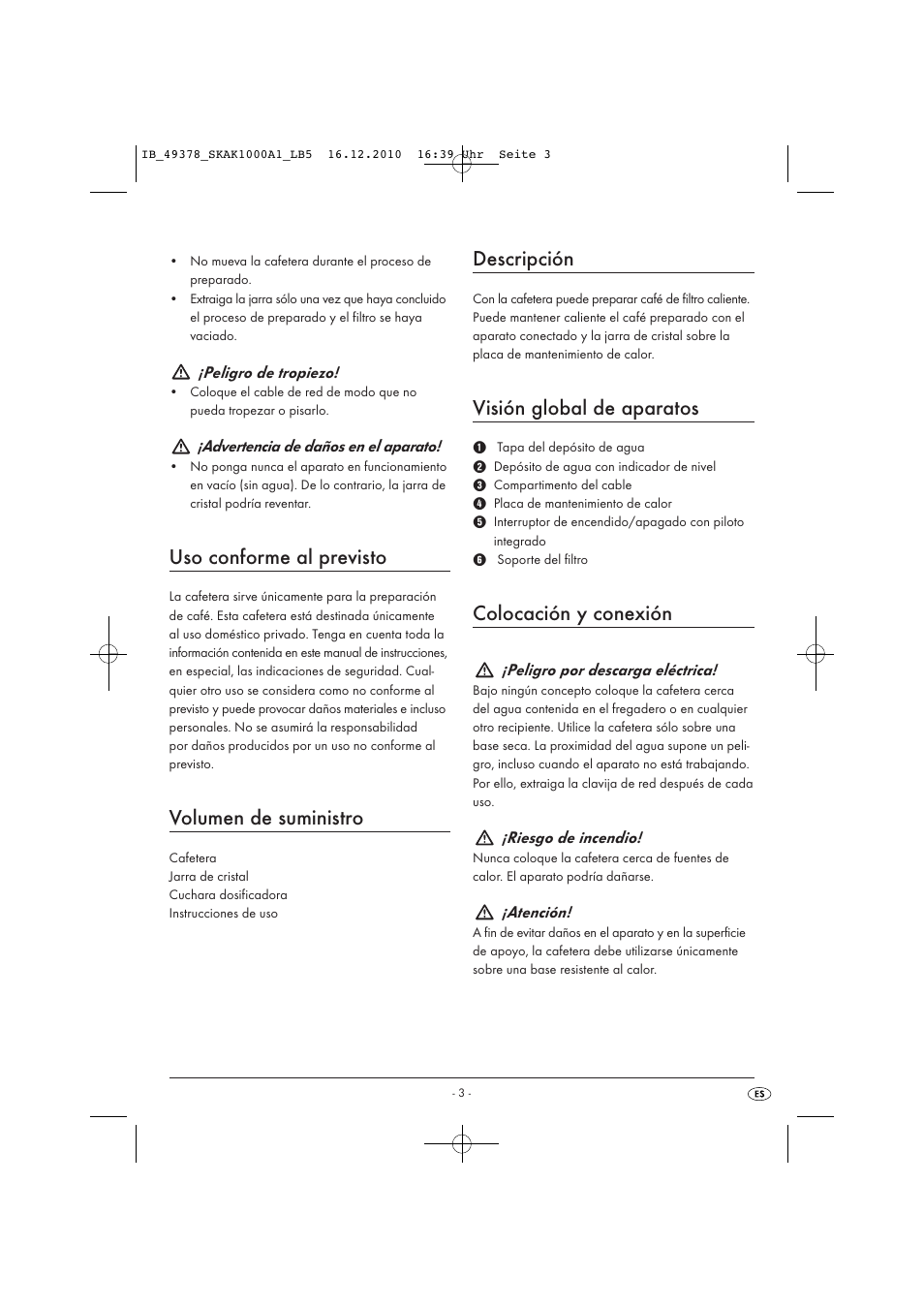 Uso conforme al previsto, Volumen de suministro, Descripción | Visión global de aparatos, Colocación y conexión | Silvercrest SKAK 1000 A1 User Manual | Page 5 / 42