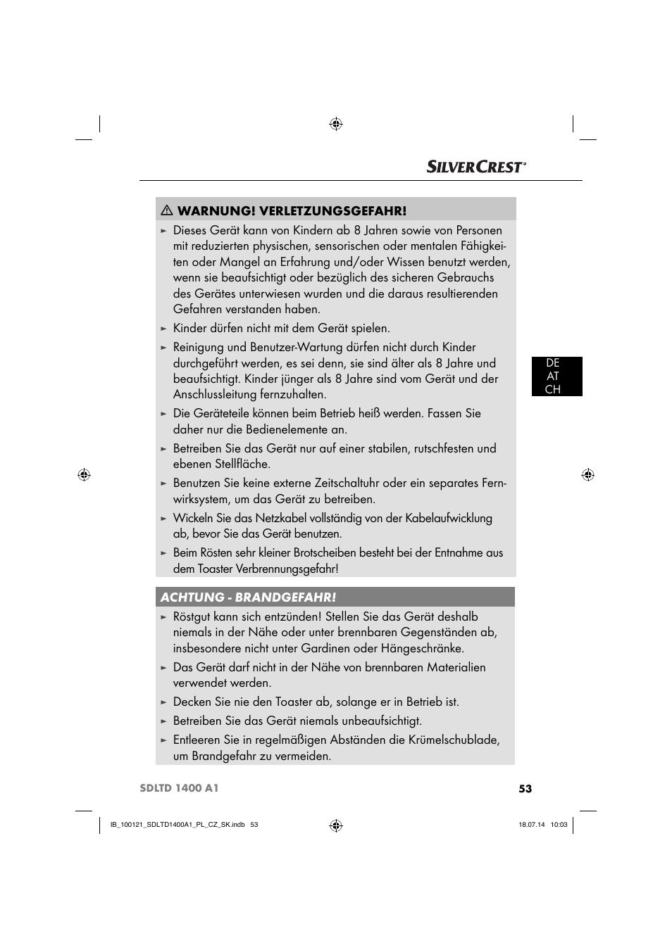 Warnung! verletzungsgefahr, Kinder dürfen nicht mit dem gerät spielen, Betreiben sie das gerät niemals unbeaufsichtigt | Silvercrest SDLTD 1400 A1 User Manual | Page 56 / 64