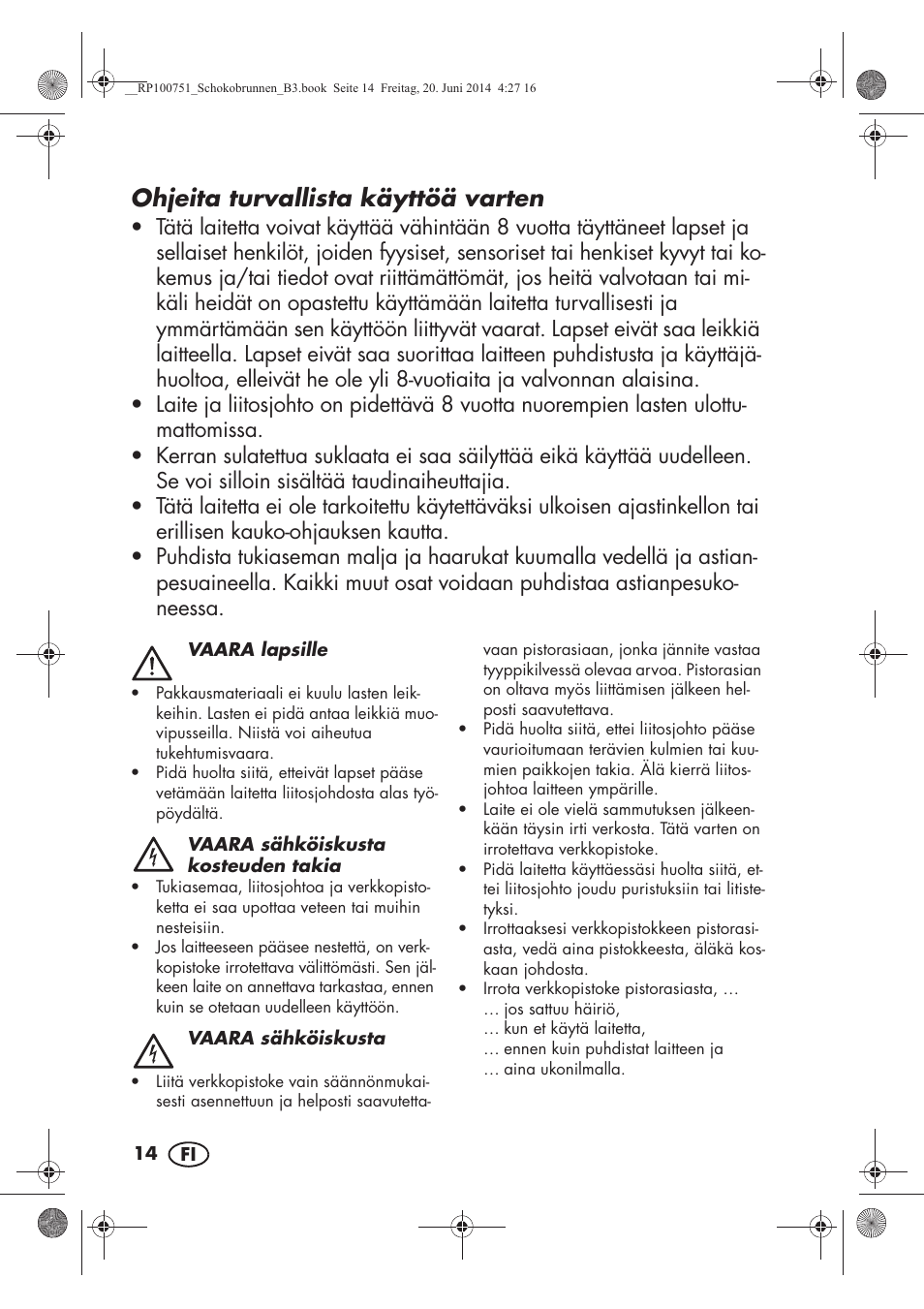 Ohjeita turvallista käyttöä varten | Silvercrest SSB 90 A1 User Manual | Page 16 / 74
