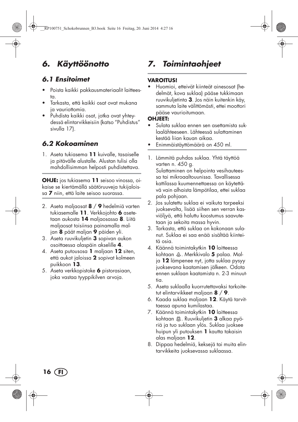 Käyttöönotto, Toimintaohjeet, 1 ensitoimet | 2 kokoaminen | Silvercrest SSB 90 A1 User Manual | Page 18 / 74