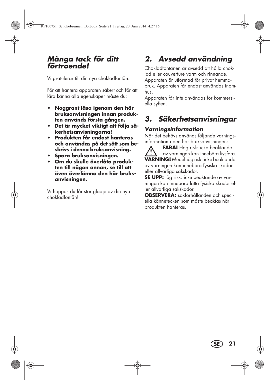 Många tack för ditt förtroende, Avsedd användning, Säkerhetsanvisningar | Silvercrest SSB 90 A1 User Manual | Page 23 / 74