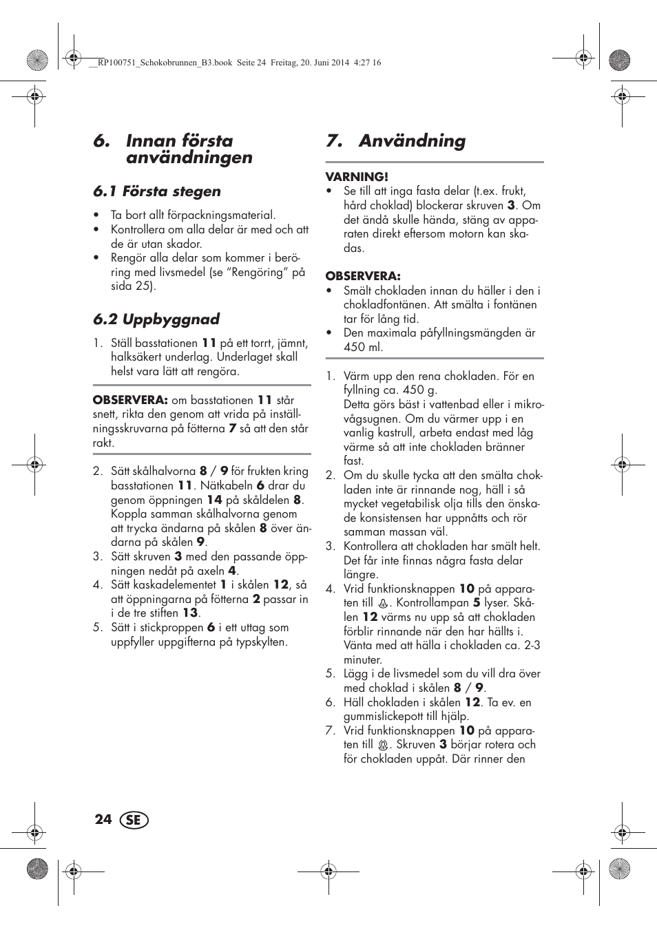 Innan första användningen, Användning | Silvercrest SSB 90 A1 User Manual | Page 26 / 74