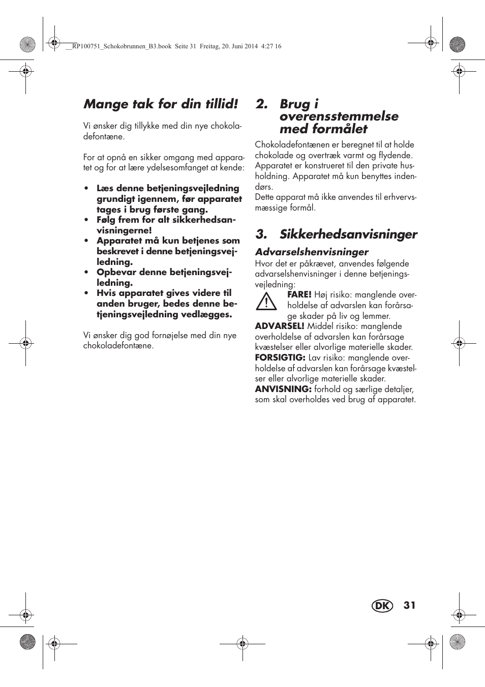 Mange tak for din tillid, Brug i overensstemmelse med formålet, Sikkerhedsanvisninger | Silvercrest SSB 90 A1 User Manual | Page 33 / 74