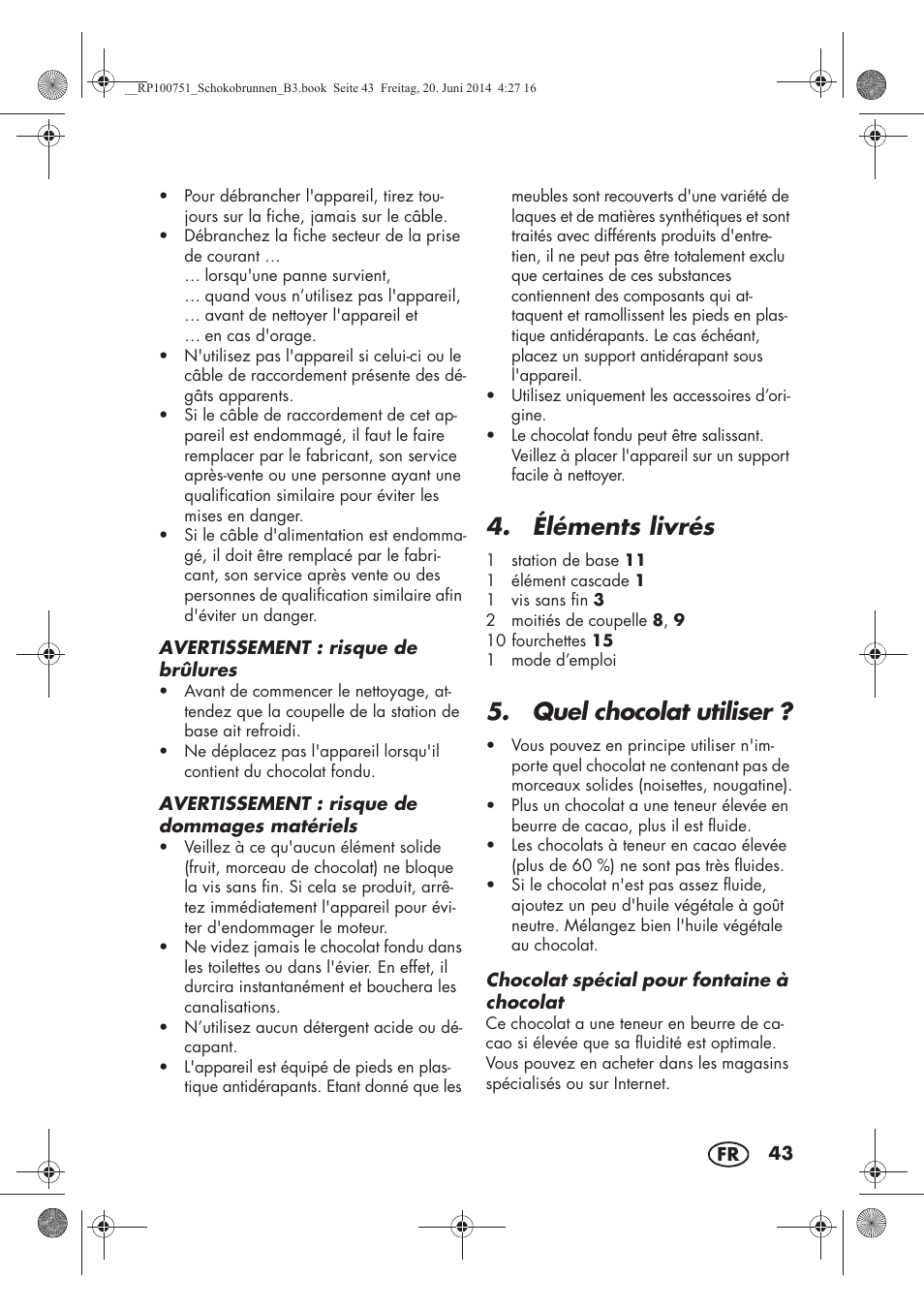 Éléments livrés, Quel chocolat utiliser | Silvercrest SSB 90 A1 User Manual | Page 45 / 74