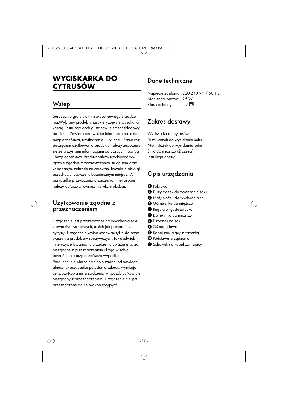 Wyciskarka do cytrusów, Wstęp, Użytkowanie zgodne z przeznaczeniem | Dane techniczne, Zakres dostawy, Opis urządzania | Silvercrest SZP 25 A1 User Manual | Page 13 / 51