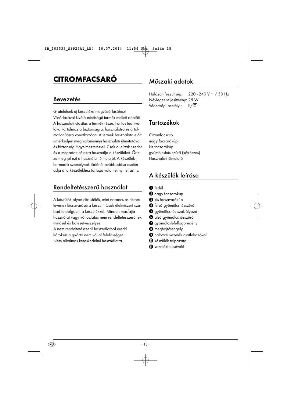 Citromfacsaró, Bevezetés, Rendeltetésszerű használat | Műszaki adatok, Tartozékok, A készülék leírása | Silvercrest SZP 25 A1 User Manual | Page 21 / 51