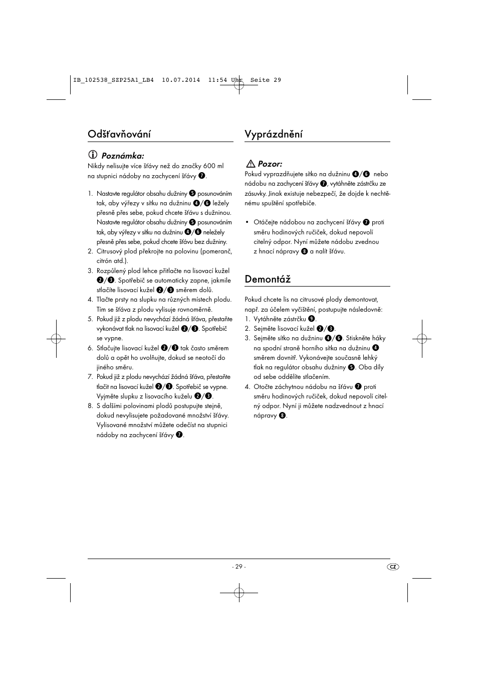 Odšťavňování, Vyprázdnění, Demontáž | Silvercrest SZP 25 A1 User Manual | Page 32 / 51