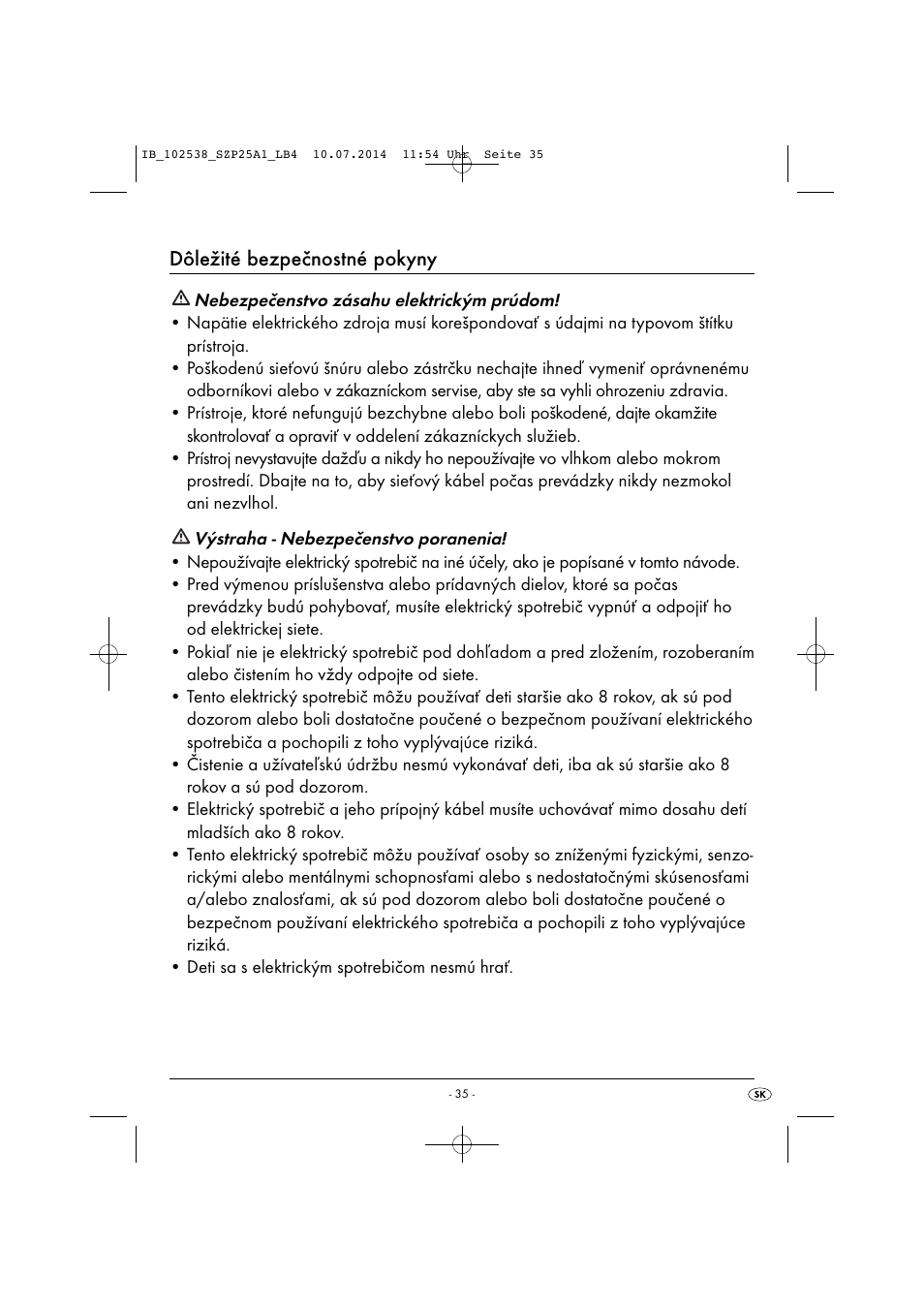 Dôležité bezpečnostné pokyny | Silvercrest SZP 25 A1 User Manual | Page 38 / 51