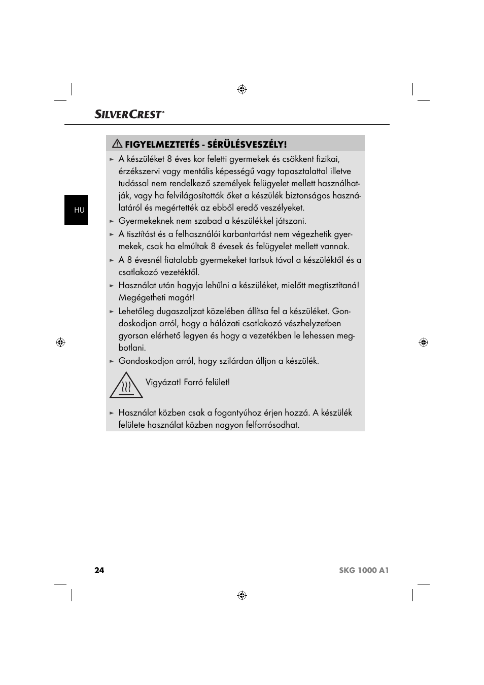 Figyelmeztetés - sérülésveszély, Gyermekeknek nem szabad a készülékkel játszani | Silvercrest SKG 1000 A1 User Manual | Page 27 / 73