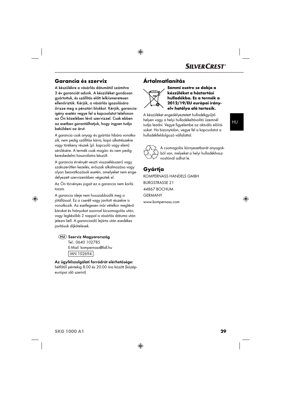 Garancia és szerviz, Ártalmatlanítás, Gyártja | Silvercrest SKG 1000 A1 User Manual | Page 32 / 73