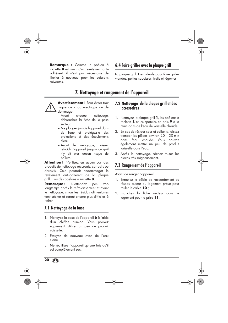 Nettoyage et rangement de l’appareil, 4 faire griller avec la plaque grill, 1 nettoyage de la base | 2 nettoyage de la plaque grill et des accessoires, 3 rangement de l’appareil | Silvercrest SRG 1200 B2 User Manual | Page 22 / 46