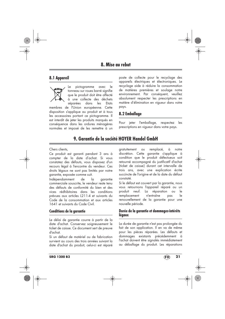 Mise au rebut, Garantie de la société hoyer handel gmbh | Silvercrest SRG 1200 B2 User Manual | Page 23 / 46