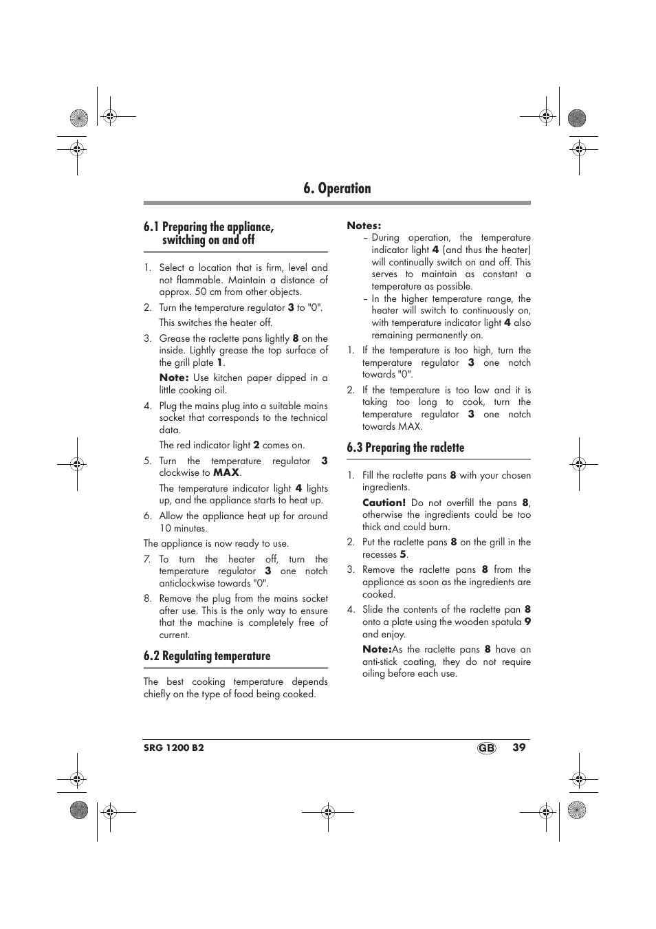 Operation, 1 preparing the appliance, switching on and off, 2 regulating temperature | 3 preparing the raclette | Silvercrest SRG 1200 B2 User Manual | Page 41 / 46