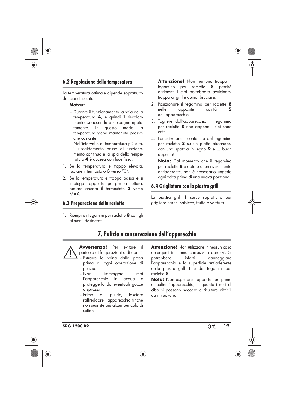 Pulizia e conservazione dell’apparecchio, 2 regolazione della temperatura, 3 preparazione della raclette | 4 grigliatura con la piastra grill | Silvercrest SRG 1200 B2 User Manual | Page 21 / 54