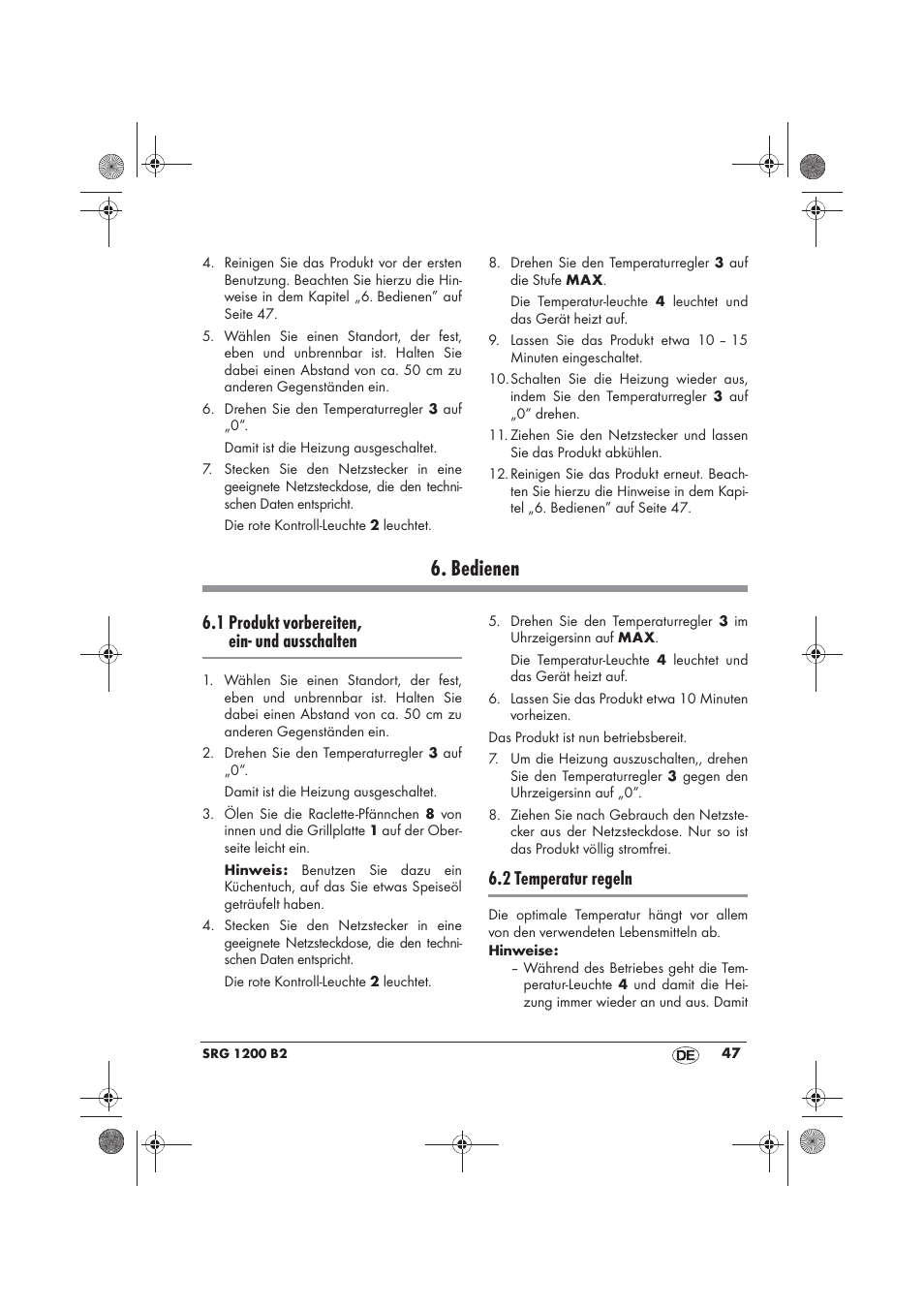 Bedienen, 1 produkt vorbereiten, ein- und ausschalten, 2 temperatur regeln | Silvercrest SRG 1200 B2 User Manual | Page 49 / 54