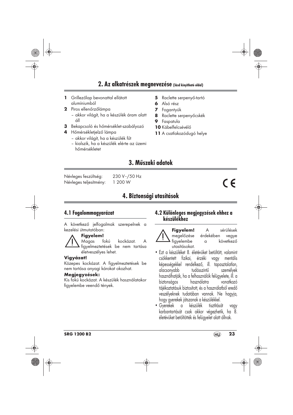 Az alkatrészek megnevezése, Műszaki adatok, Biztonsági utasítások | 1 fogalommagyarázat, 2 különleges megjegyzések ehhez a készülékhez | Silvercrest SRG 1200 B2 User Manual | Page 25 / 74