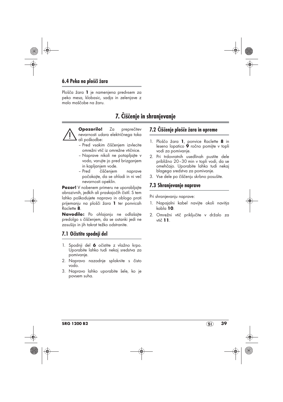 Čiščenje in shranjevanje, 4 peka na plošči žara, 1 očistite spodnji del | 2 čiščenje plošče žara in opreme, 3 shranjevanje naprave | Silvercrest SRG 1200 B2 User Manual | Page 41 / 74