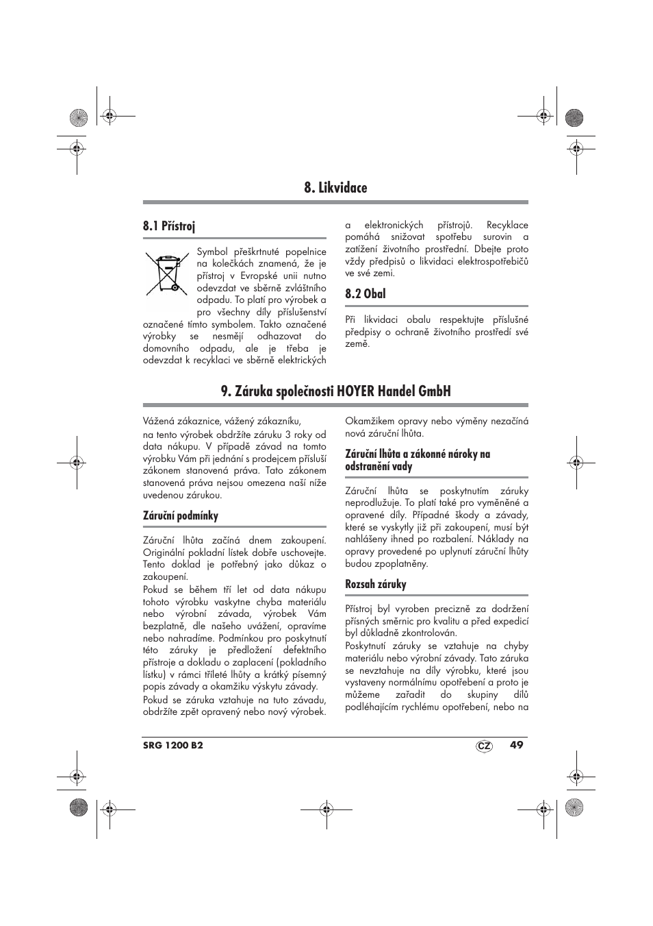 Likvidace, Záruka společnosti hoyer handel gmbh | Silvercrest SRG 1200 B2 User Manual | Page 51 / 74