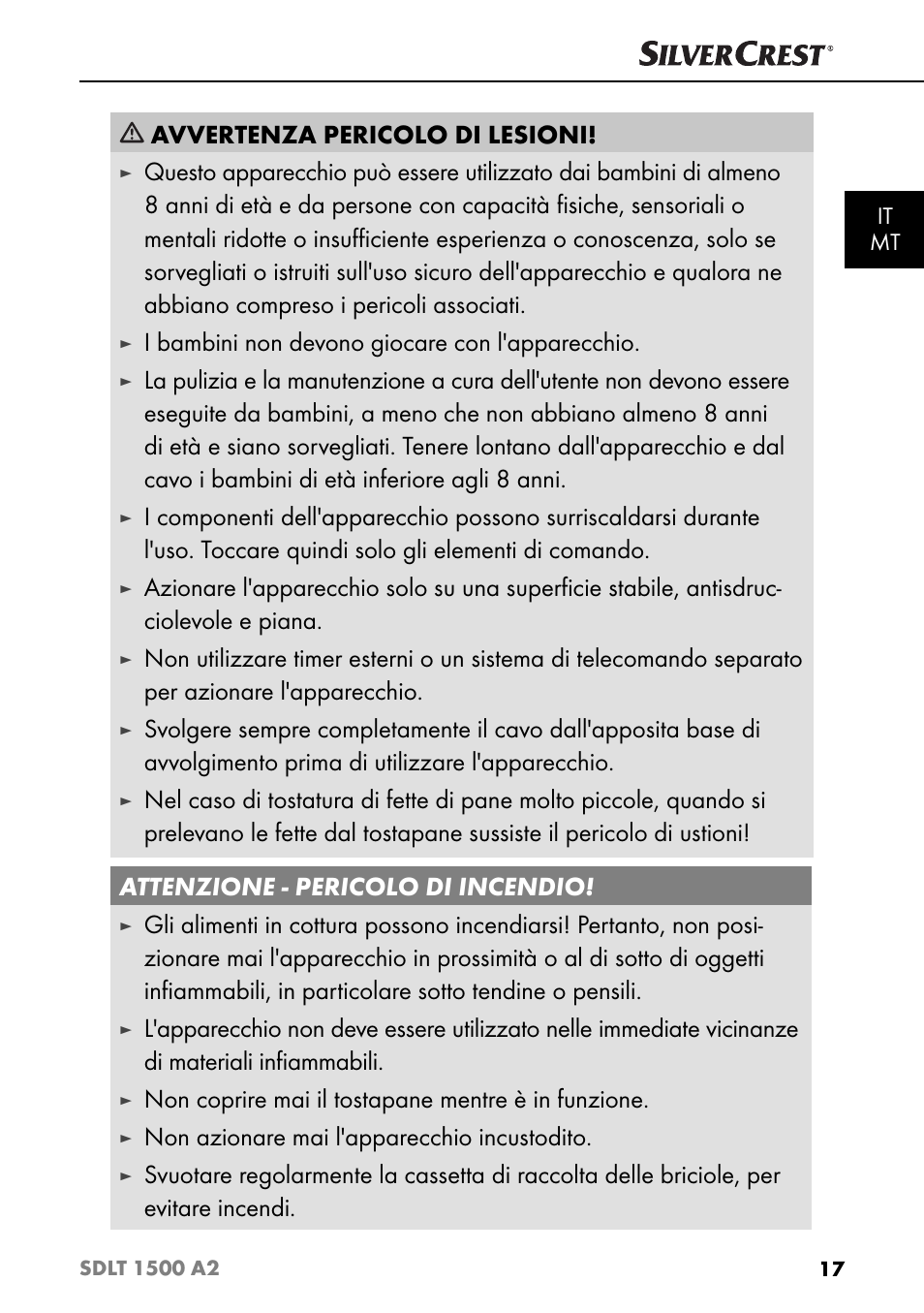 Avvertenza pericolo di lesioni, I bambini non devono giocare con l'apparecchio, Non coprire mai il tostapane mentre è in funzione | Non azionare mai l'apparecchio incustodito | Silvercrest SDLT 1500 A2 User Manual | Page 20 / 63