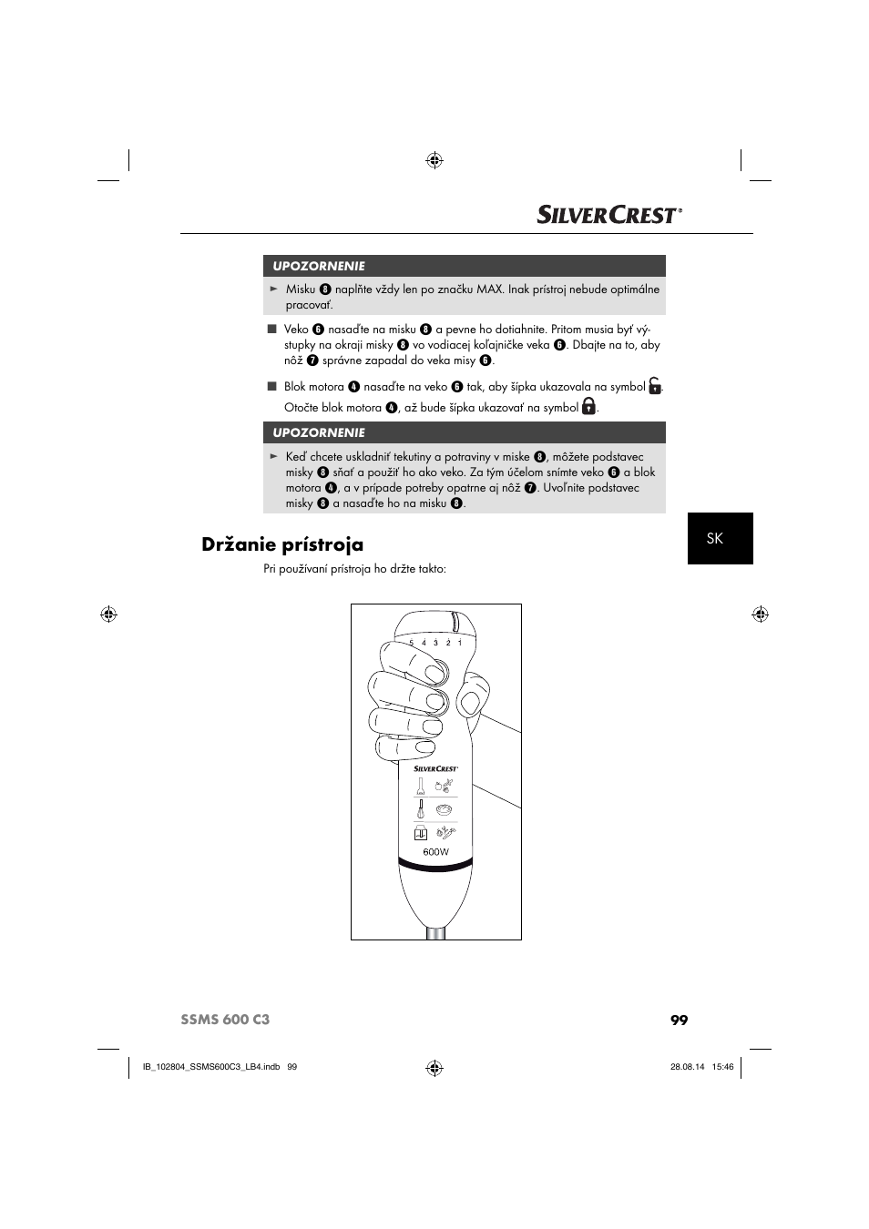 Držanie prístroja | Silvercrest SSMS 600 C3 User Manual | Page 102 / 130