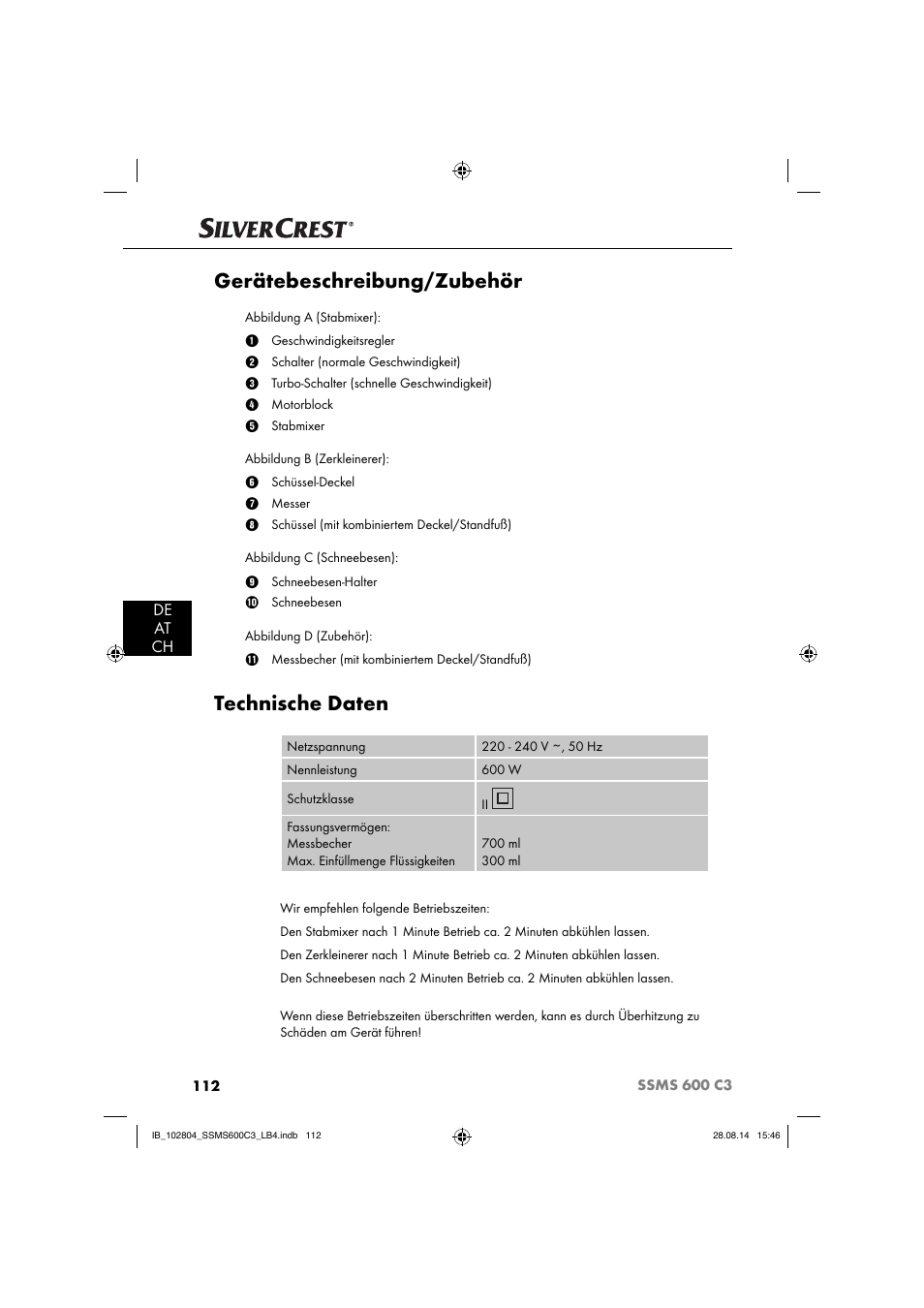 Gerätebeschreibung/zubehör, Technische daten, De at ch | Silvercrest SSMS 600 C3 User Manual | Page 115 / 130