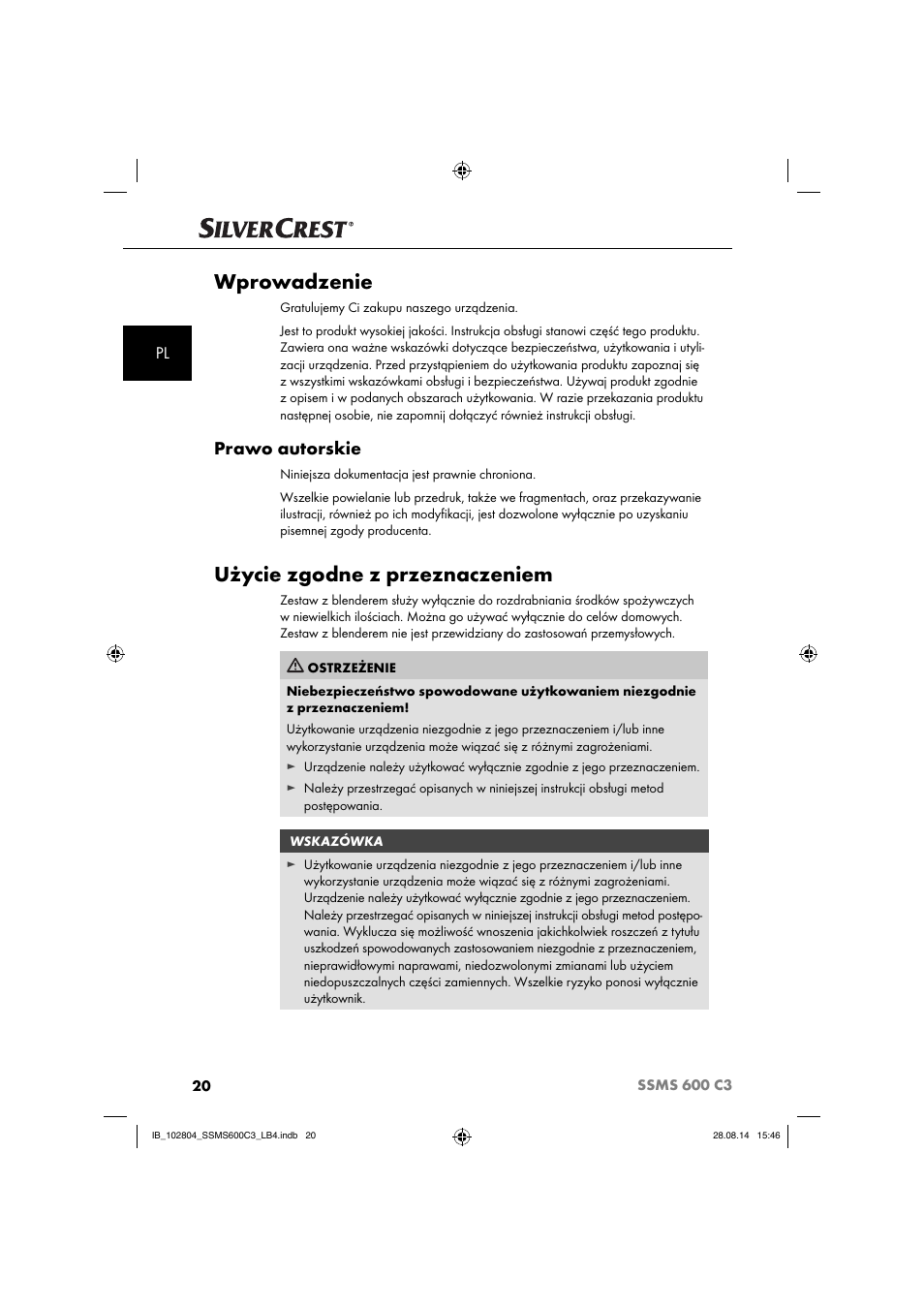 Wprowadzenie, Użycie zgodne z przeznaczeniem, Prawo autorskie | Silvercrest SSMS 600 C3 User Manual | Page 23 / 130