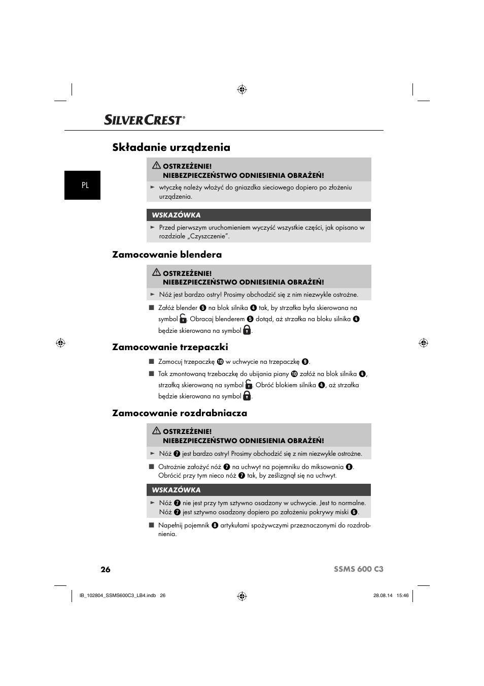 Składanie urządzenia, Zamocowanie blendera, Zamocowanie trzepaczki | Zamocowanie rozdrabniacza | Silvercrest SSMS 600 C3 User Manual | Page 29 / 130