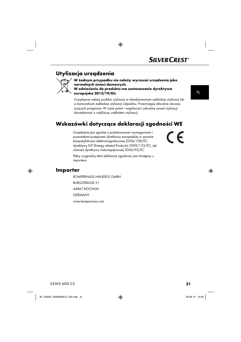 Utylizacja urządzenia, Wskazówki dotyczące deklaracji zgodności we, Importer | Silvercrest SSMS 600 C3 User Manual | Page 34 / 130