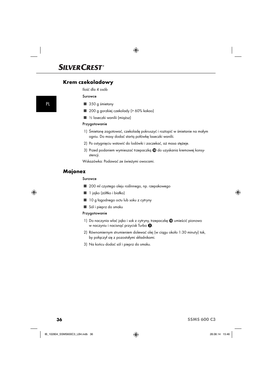 Krem czekoladowy, Majonez | Silvercrest SSMS 600 C3 User Manual | Page 39 / 130