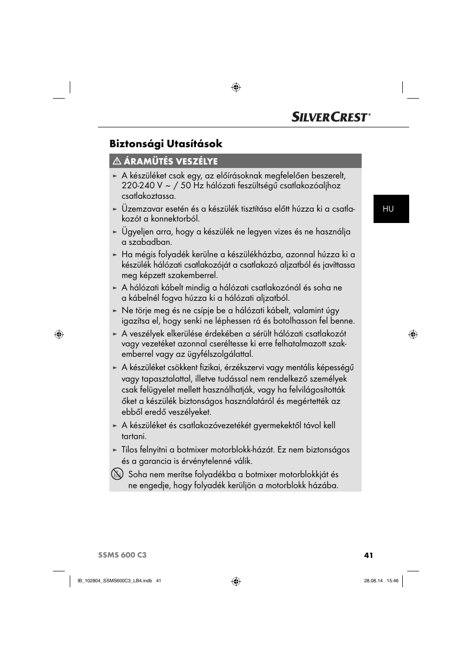 Biztonsági utasítások, Áramütés veszélye | Silvercrest SSMS 600 C3 User Manual | Page 44 / 130