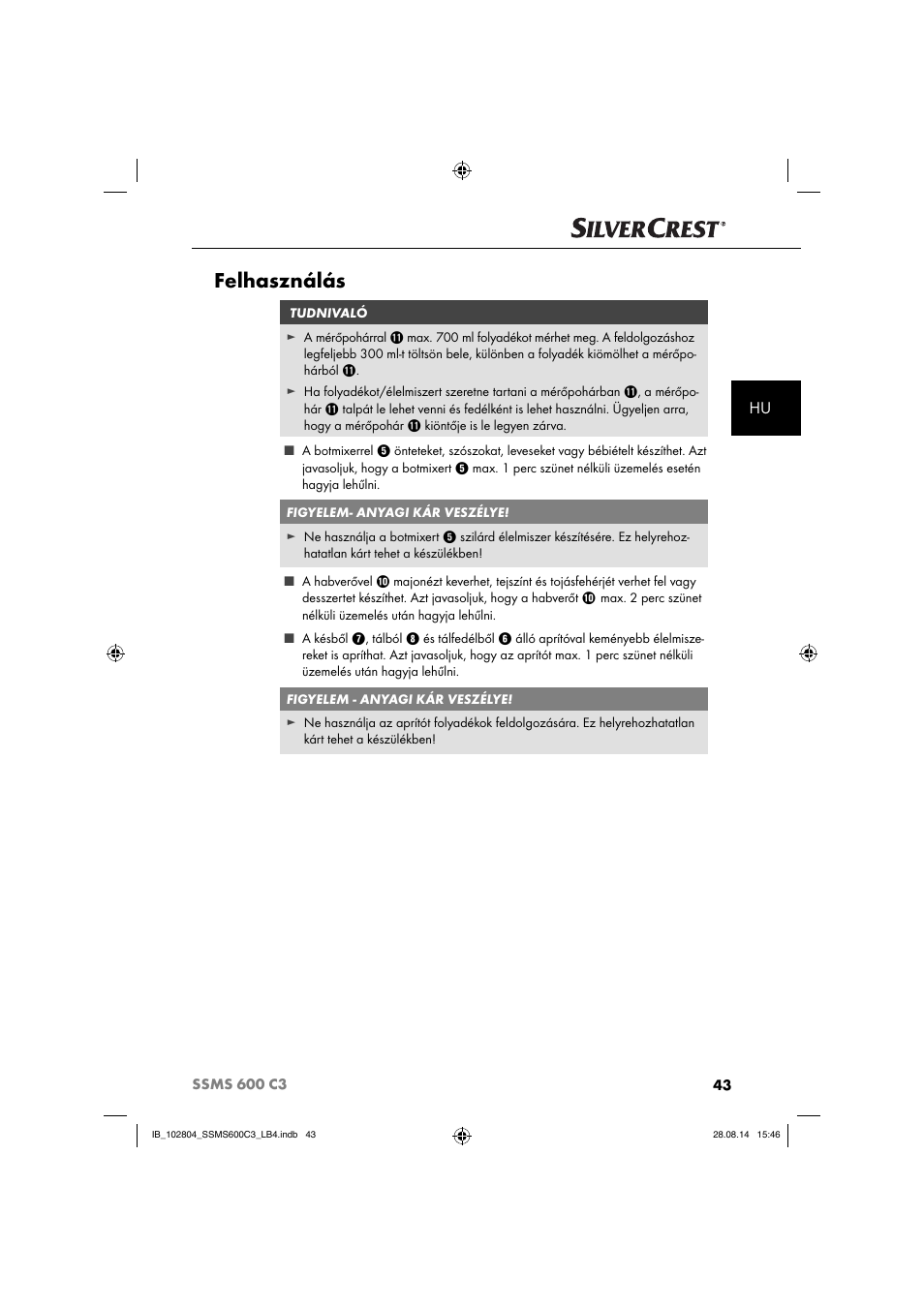 Felhasználás | Silvercrest SSMS 600 C3 User Manual | Page 46 / 130