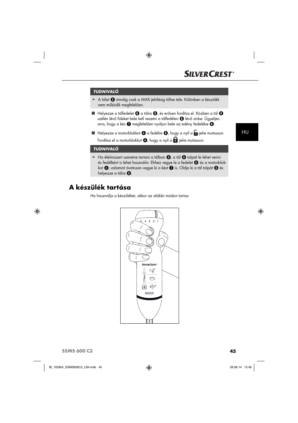 A készülék tartása | Silvercrest SSMS 600 C3 User Manual | Page 48 / 130