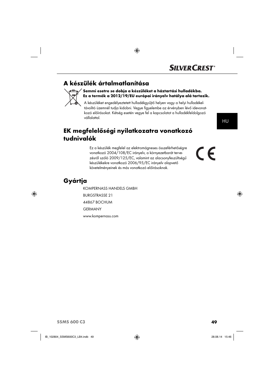 A készülék ártalmatlanítása, Gyártja | Silvercrest SSMS 600 C3 User Manual | Page 52 / 130
