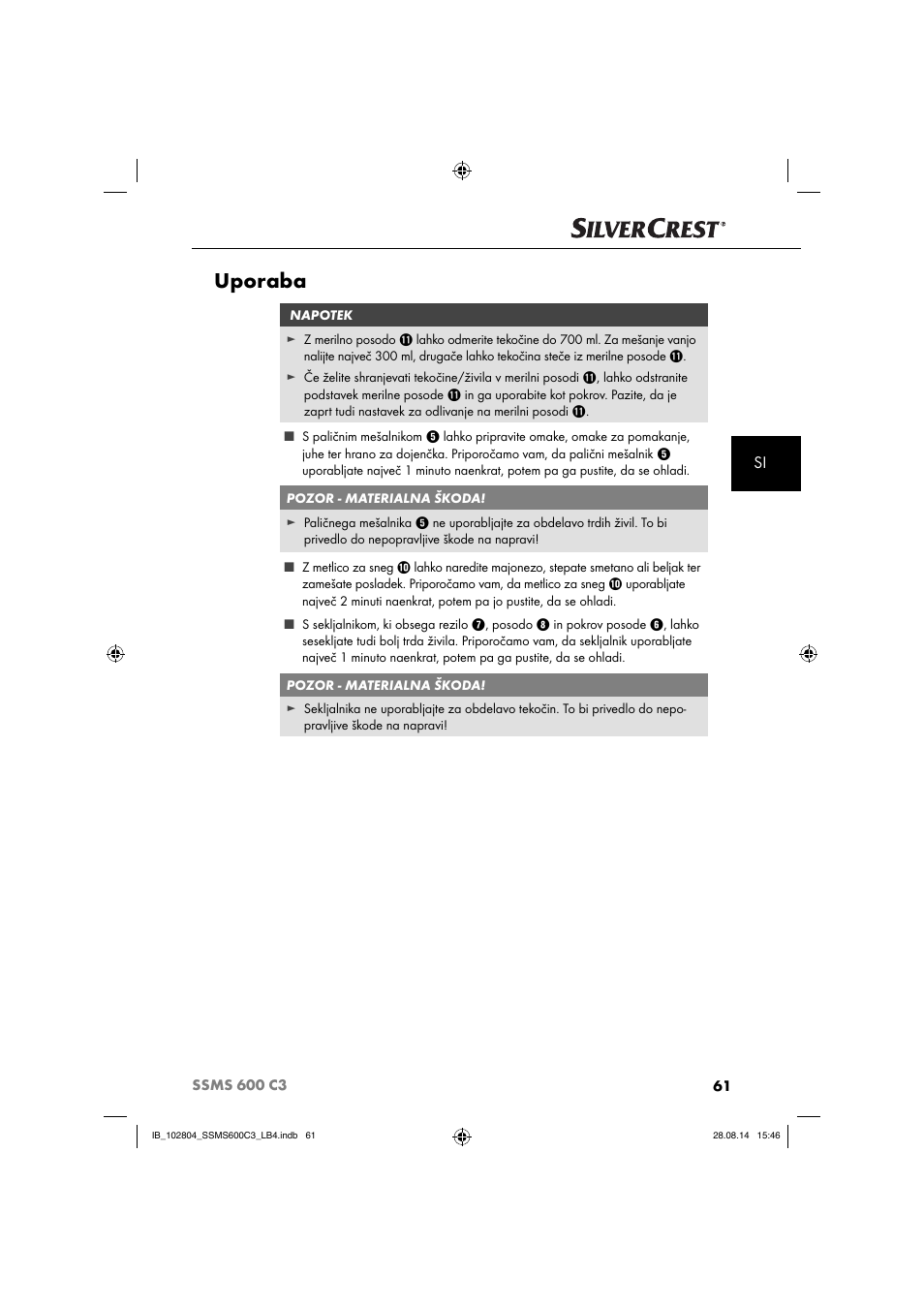 Uporaba | Silvercrest SSMS 600 C3 User Manual | Page 64 / 130