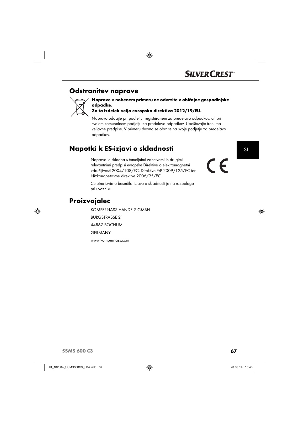 Odstranitev naprave, Napotki k es-izjavi o skladnosti, Proizvajalec | Silvercrest SSMS 600 C3 User Manual | Page 70 / 130