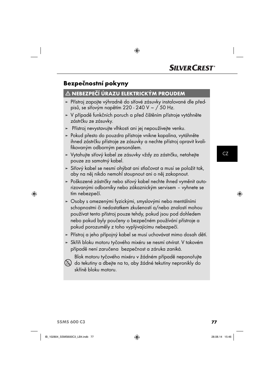 Bezpečnostní pokyny, Nebezpečí úrazu elektrickým proudem | Silvercrest SSMS 600 C3 User Manual | Page 80 / 130