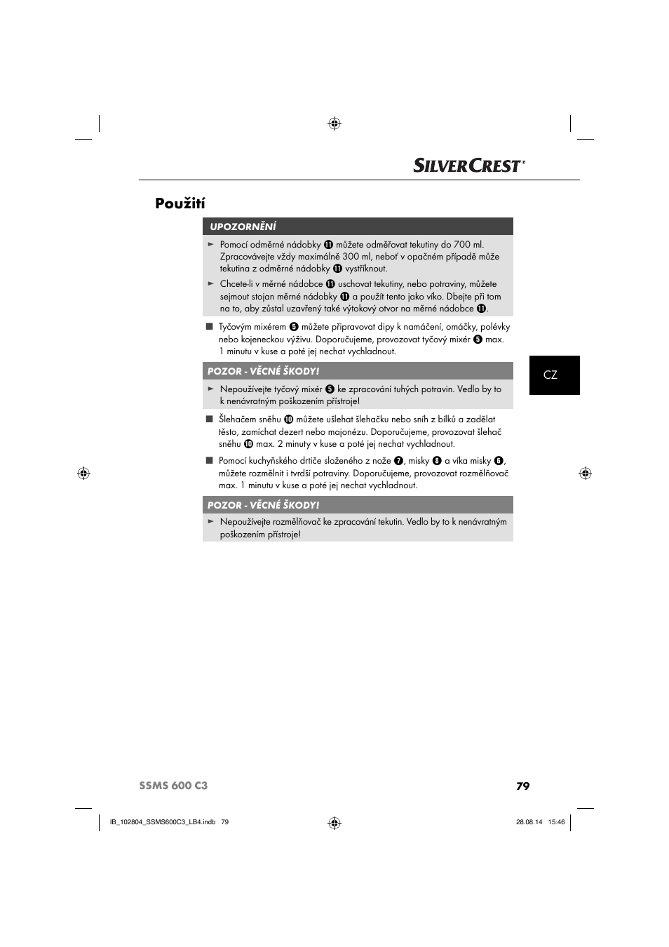 Použití | Silvercrest SSMS 600 C3 User Manual | Page 82 / 130