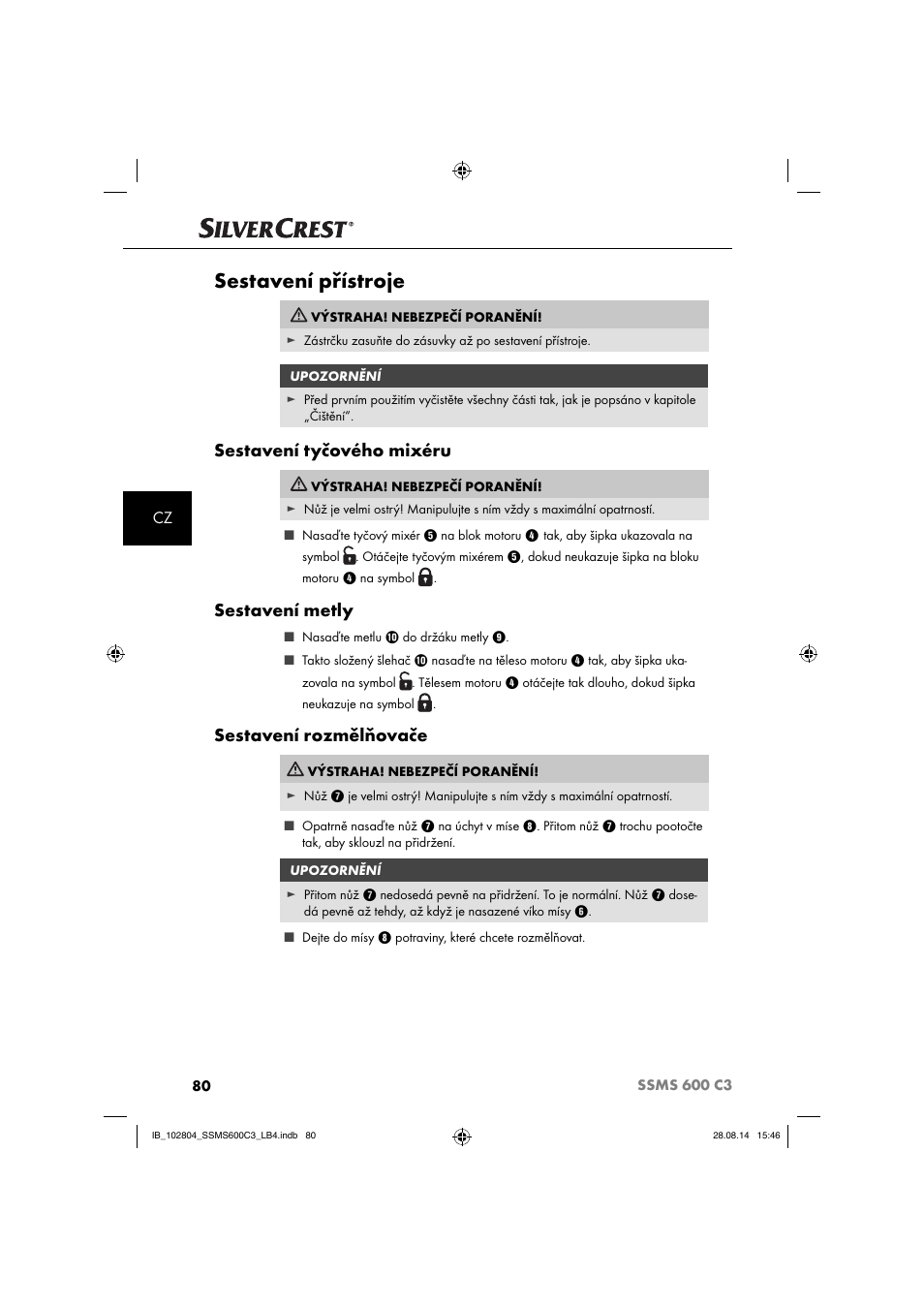 Sestavení přístroje, Sestavení tyčového mixéru, Sestavení metly | Sestavení rozmělňovače | Silvercrest SSMS 600 C3 User Manual | Page 83 / 130