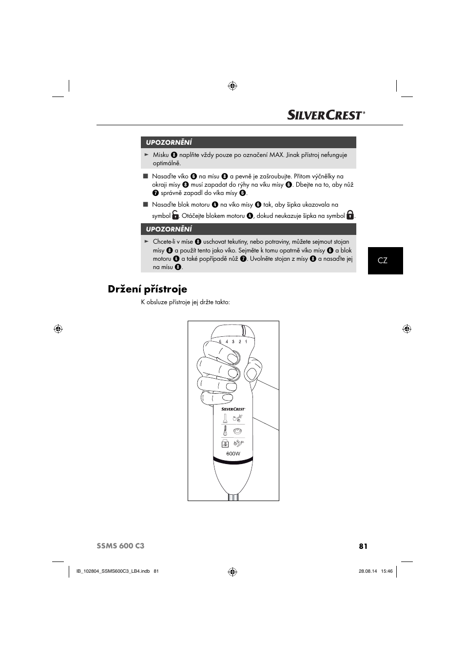 Držení přístroje | Silvercrest SSMS 600 C3 User Manual | Page 84 / 130