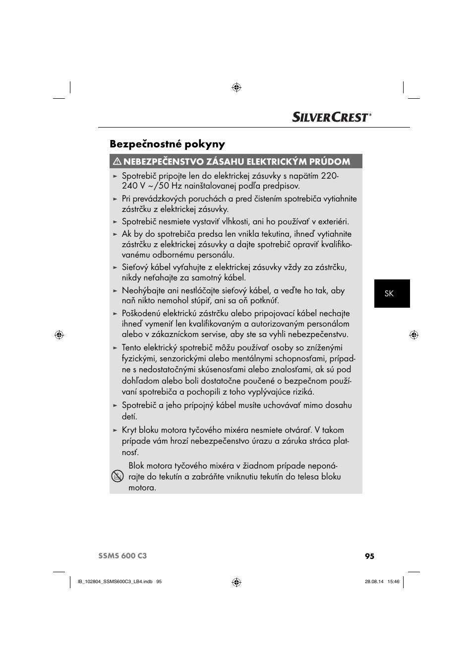 Bezpečnostné pokyny, Nebezpečenstvo zásahu elektrickým prúdom | Silvercrest SSMS 600 C3 User Manual | Page 98 / 130