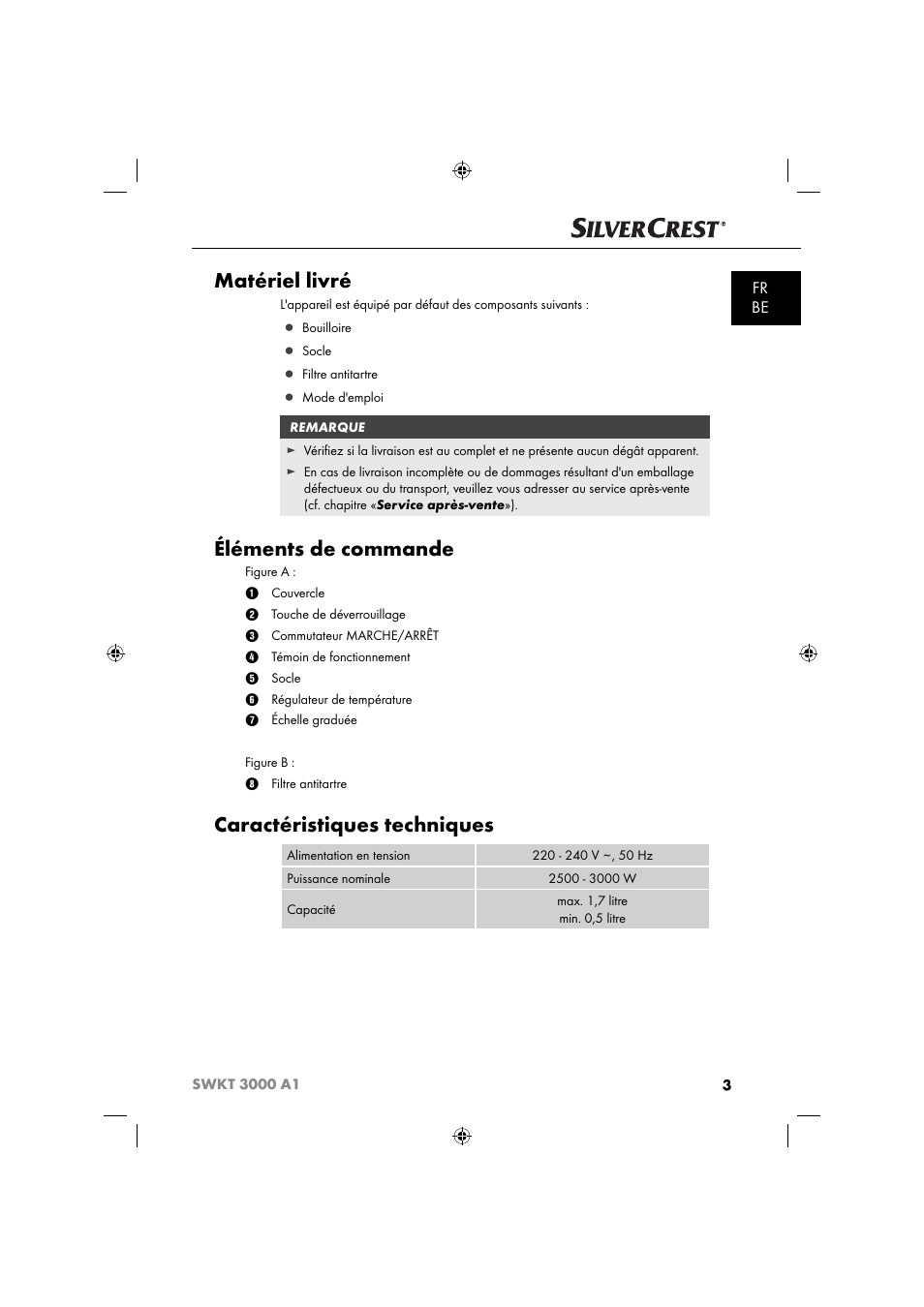 Matériel livré, Éléments de commande, Caractéristiques techniques | Fr be | Silvercrest SWKT 3000 A1 User Manual | Page 6 / 45