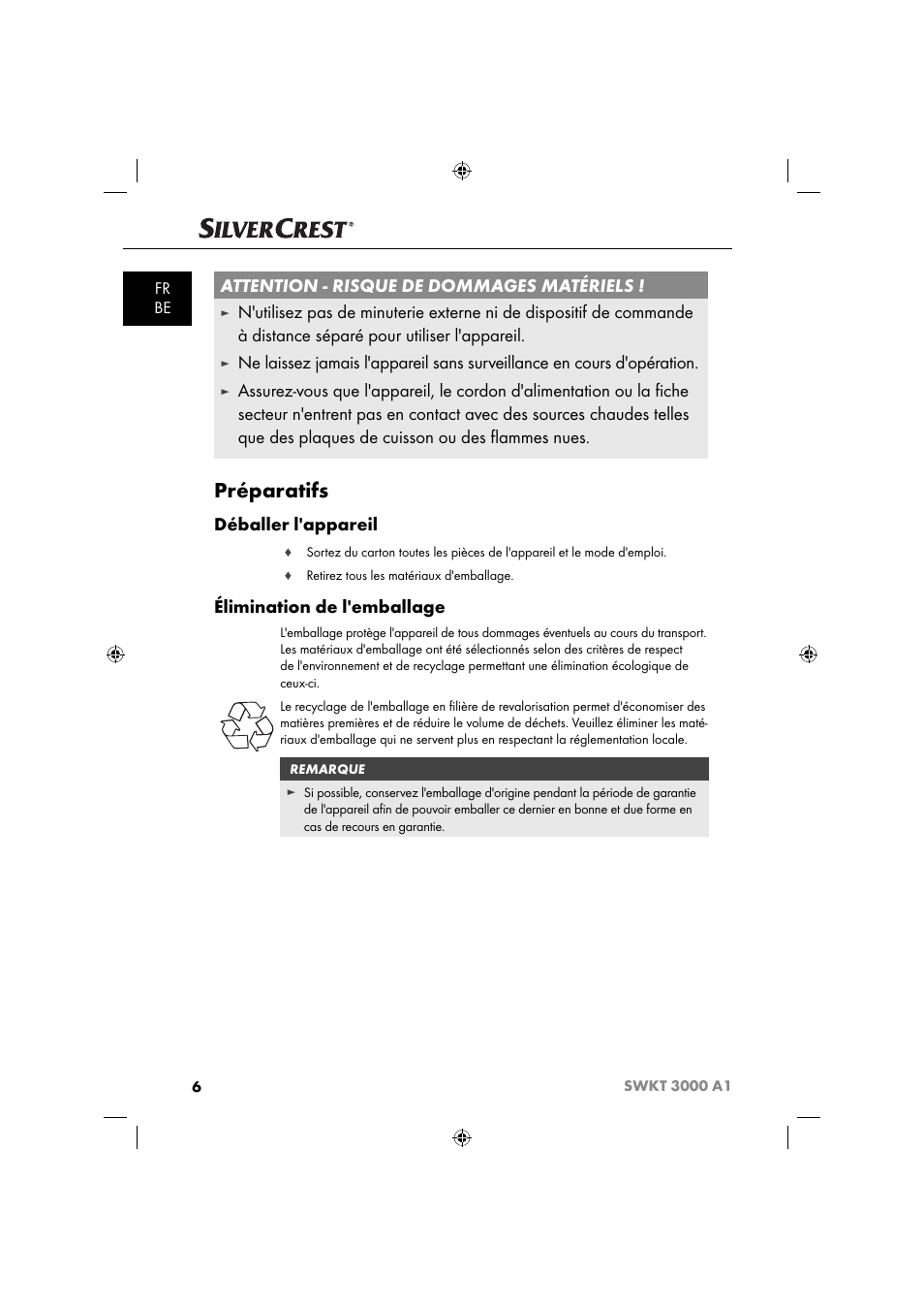 Préparatifs, Attention - risque de dommages matériels, Déballer l'appareil | Élimination de l'emballage, Fr be | Silvercrest SWKT 3000 A1 User Manual | Page 9 / 45