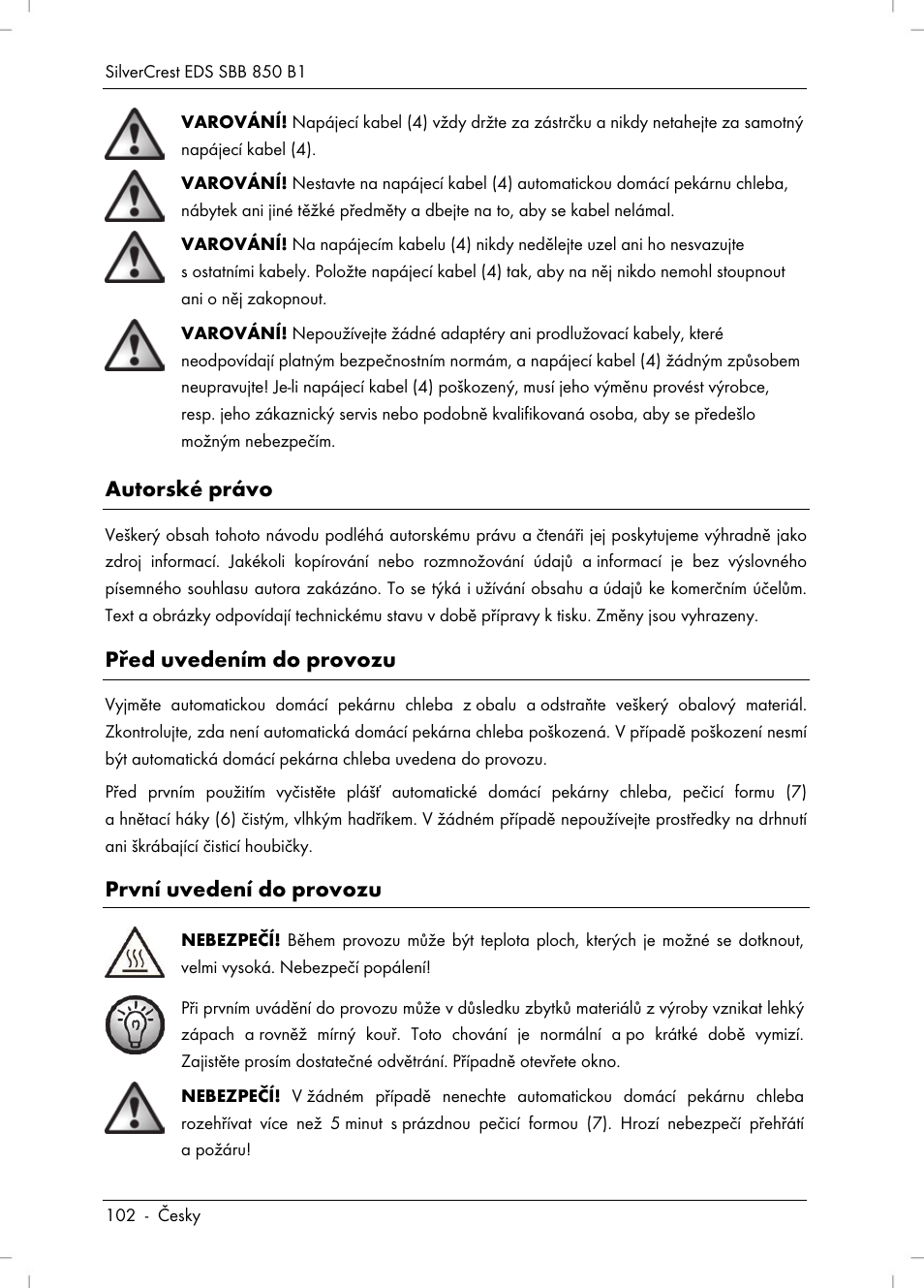 Autorské právo, Před uvedením do provozu, První uvedení do provozu | Silvercrest SBB 850 B1 User Manual | Page 104 / 172