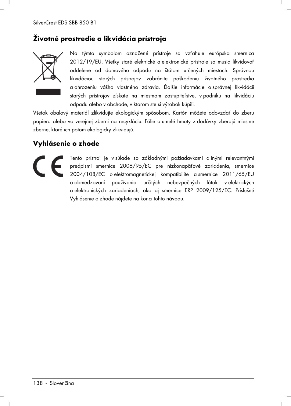 Životné prostredie a likvidácia prístroja, Vyhlásenie o zhode | Silvercrest SBB 850 B1 User Manual | Page 140 / 172