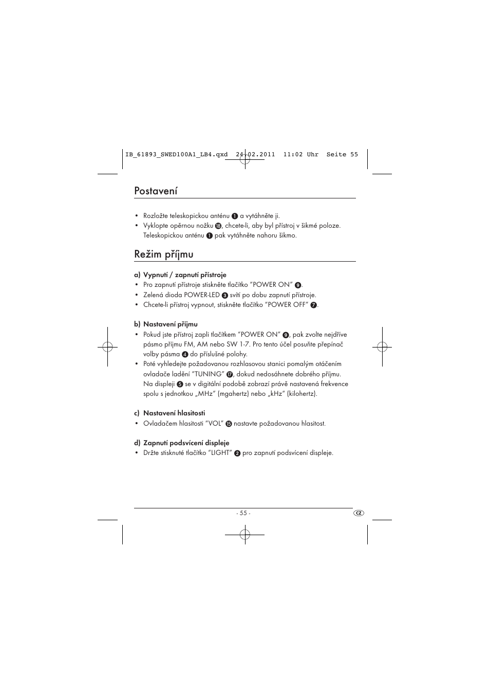 Postavení, Režim příjmu | Silvercrest SWED 100 A1 User Manual | Page 57 / 74