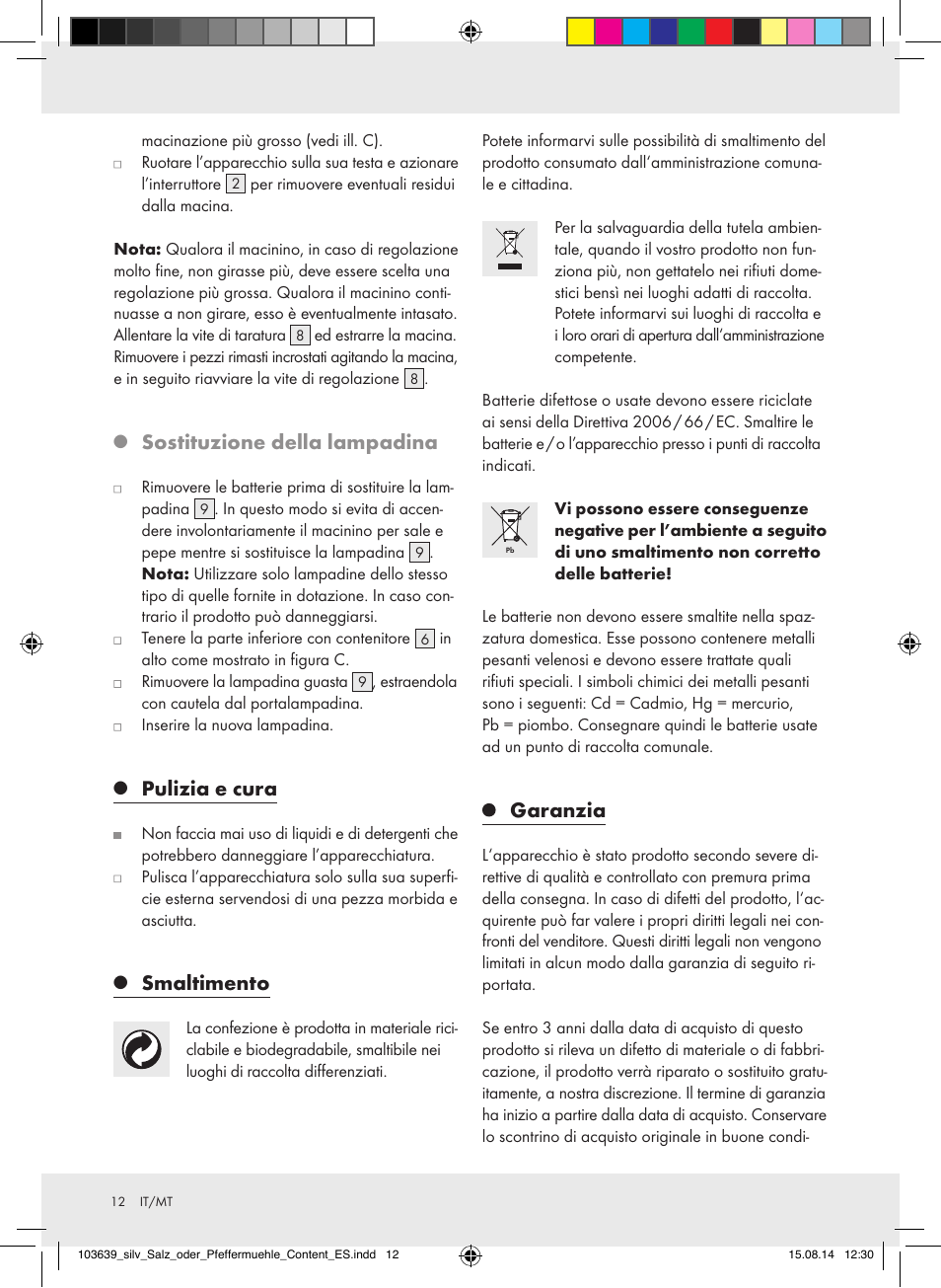 Sostituzione della lampadina, Pulizia e cura, Smaltimento | Garanzia | Silvercrest Z31738/Z31738A/ Z31738B/Z31738C User Manual | Page 12 / 28