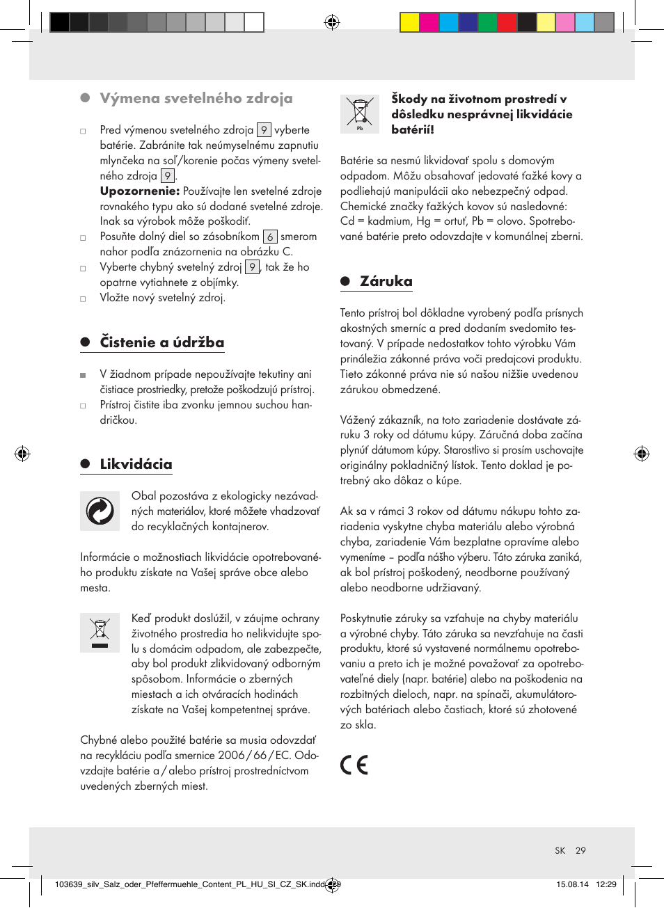 Výmena svetelného zdroja, Čistenie a údržba, Likvidácia | Záruka | Silvercrest Z31738/Z31738A/ Z31738B/Z31738C User Manual | Page 29 / 35
