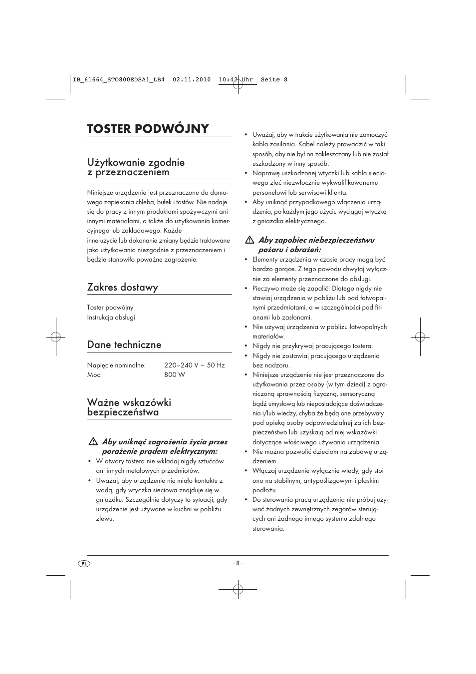 Toster podwójny, Użytkowanie zgodnie z przeznaczeniem, Zakres dostawy | Dane techniczne, Ważne wskazówki bezpieczeństwa | Silvercrest STO 800 EDS A1 User Manual | Page 10 / 38