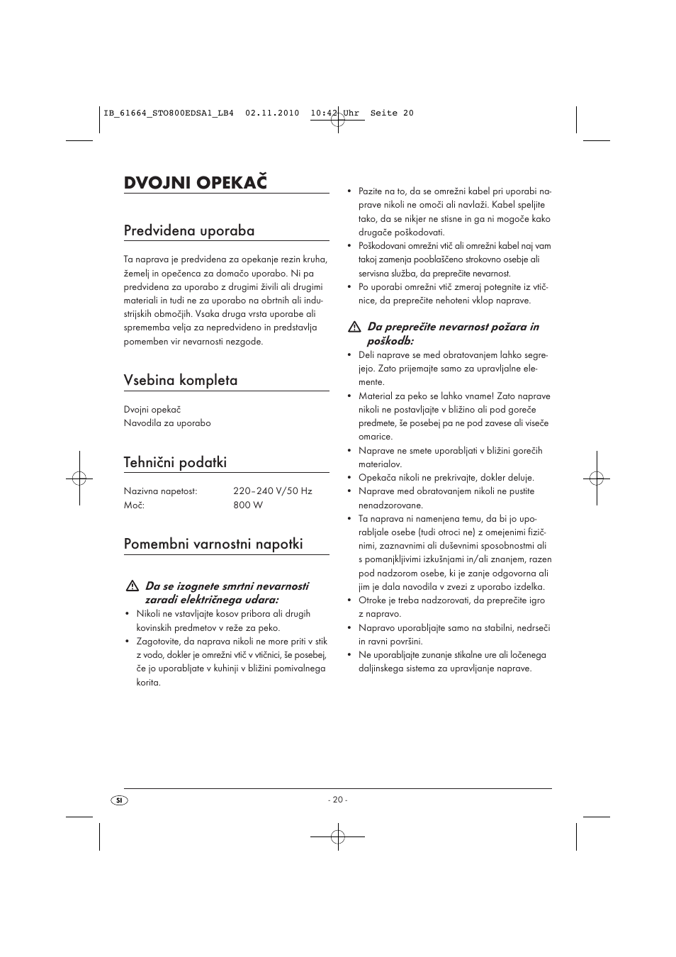 Dvojni opekač, Predvidena uporaba, Vsebina kompleta | Tehnični podatki, Pomembni varnostni napotki | Silvercrest STO 800 EDS A1 User Manual | Page 22 / 38